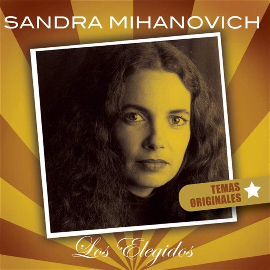 Cd - Sandra Mihanovich - Los elegidos